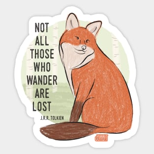 Not All Those Who Wander Are Lost by J.R.R. Tolkien | Fox Illustration Sticker